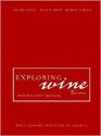 Exploring Wine - Steven Kolpan, Brian H. Smith, Michael A. Weiss, Culinary Institute of America