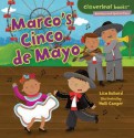 Marco's Cinco de Mayo - Lisa Bullard, Holli Conger