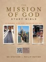 The Mission of God Study Bible, Brown/Tan Simulated Leather - Ed Stetzer, Philip Nation