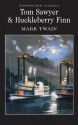 Tom Sawyer & Huckleberry Finn (Wordsworth Collection) - Mark Twain, Stuart Hutchinson, Keith Carabine