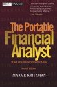 The Portable Financial Analyst: What Practitioners Need to Know, 2nd Edition - Mark P. Kritzman