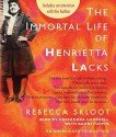 The Immortal Life of Henrietta Lacks - Cassandra Campbell, Bahni Turpin, Rebecca Skloot