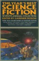 The Year's Best Science Fiction: Seventh Annual Collection - Gardner R. Dozois, Judith Moffett, Robert Sampson, Charles Sheffield