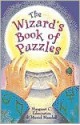 The Wizard's Book of Puzzles - Margaret C. Edmiston, Muriel Mandell