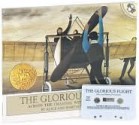 The Glorious Flight: Across the Channel with Louis Bleriot [With Paperback Books] - Alice Provensen, Martin Provensen