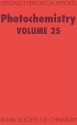 Photochemistry - Derek Bryce-Smith, Andrew Gilbert, Royal Society of Chemistry, Robert B. Cundall, William M. Horspool, Norman S. Allen