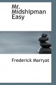 Mr. Midshipman Easy - Frederick Marryat