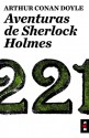 Aventuras de Sherlock Holmes - Ana Sofia Machado, Arthur Conan Doyle