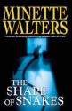 The Shape of Snakes - Minette Walters