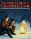 Grandfather's Christmas Camp - Marc McCutcheon, Kate Kiesler