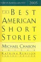 The Best American Short Stories - Michael Chabon, Katrina Kenison