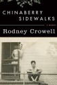 Chinaberry Sidewalks - Rodney Crowell