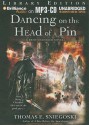 Dancing on the Head of a Pin - Thomas E. Sniegoski, Luke Daniels