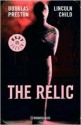 Relic - Douglas Preston, Lincoln Child