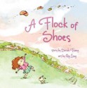 A Flock of Shoes - Sarah Tsiang, Qin Leng