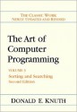 Art of Computer Programming, Volume 3: Sorting and Searching - Donald Ervin Knuth