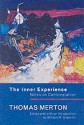 The Inner Experience - Thomas Merton, William H. Shannon