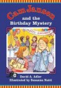 Cam Jansen and the Birthday Mystery (Cam Jansen Mysteries, #20) - David A. Adler, Susanna Natti