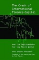 The Crash of International Finance-Capital and Its Implications for the Third World - Dani Wadada Wadada Nabudere, Yash Tandon