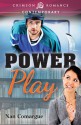 Power Play - Nan Comargue