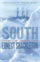 South: The Endurance Expedition - Ernest Shackleton