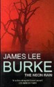 The Neon Rain - James Lee Burke