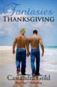 Fantasies: Thanksgiving - Cassandra Gold