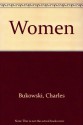 Women - Charles Bukowski