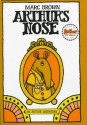 Arthur's Nose: An Arthur Adventure - Marc Brown