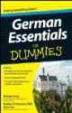 German Essentials For Dummies - Wendy Foster, Paulina Christensen, Anne Fox