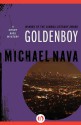 Goldenboy - Michael Nava