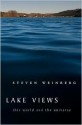 Lake Views: This World and the Universe - Steven Weinberg