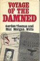 Voyage of the Damned - Gordon Thomas, Max Morgan-Witts