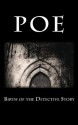 Poe: Birth of the Detective Story - Edgar Poe, C&C Web Press