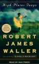 High Plains Tango: A Novel (Audio) - Robert James Waller, Sam Freed