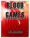 Blood Games - Lee Killough