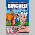 Bingoed: An Essie Cobb Senior Sleuth Mystery - Patricia Rockwell