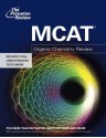 MCAT Organic Chemistry Review - Princeton Review, Princeton Review