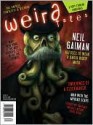 Weird Tales #352 - Ann VanderMeer, Matthew Cheney, Tim Pratt, Ben Thomas, Chris Furst, Stephen H. Segal