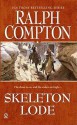 Skeleton Lode - Ralph Compton