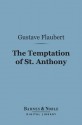 The Temptation of St. Anthony (Barnes & Noble Digital Library) - Gustave Flaubert, Lafcadio Hearn