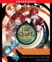 The Time Quake: #3 in the Gideon Triliogy (Gideon Trilogy) - Linda Buckley-Archer, Gerard Doyle