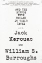 And the Hippos Were Boiled in Their Tanks - Jack Kerouac, William S. Burroughs