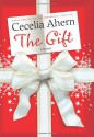 The Gift - Cecelia Ahern