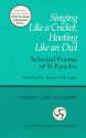 Singing Like a Cricket, Hooting Like an Owl: Selected Poems of Yi Kyu-Bo (Ceas) - Yi Kyu-bo, Kevin O'Rourke