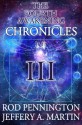 The Fourth Awakening Chronicles III - Rod Pennington, Jeffery A. Martin