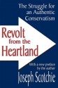 Revolt from the Heartland - Joseph Scotchie