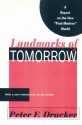 Landmarks of Tomorrow: A Report on the New - Peter F. Drucker