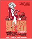 Because She Can - Bridie Clark, Mary Birdsong