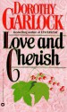 Love and Cherish - Dorothy Garlock